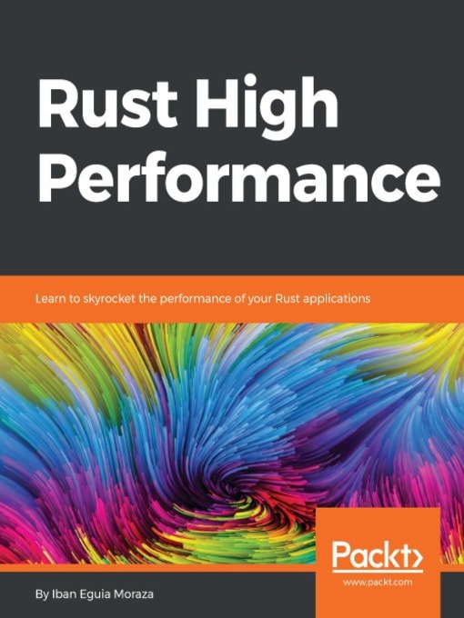 Title details for Rust High Performance by Iban Eguia Moraza - Available